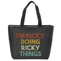 IM Ricky Doing Ricky Things Funny First Name Ricky Zip Tote Bag