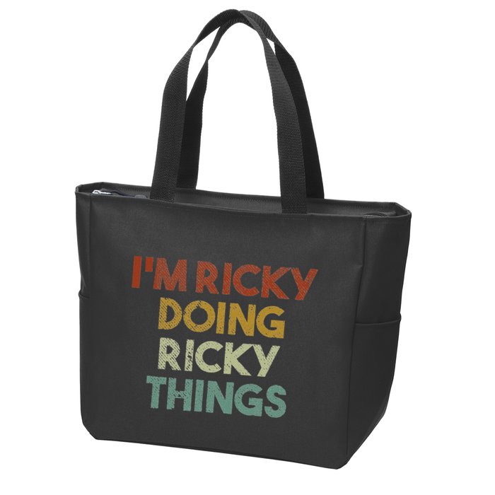 IM Ricky Doing Ricky Things Funny First Name Ricky Zip Tote Bag