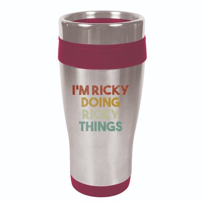 IM Ricky Doing Ricky Things Funny First Name Ricky 16oz Travel Tumbler