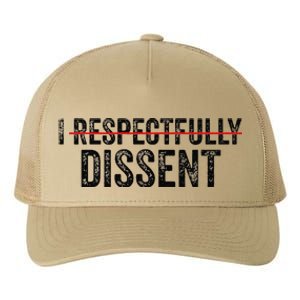 I Respectfully Dissent Yupoong Adult 5-Panel Trucker Hat