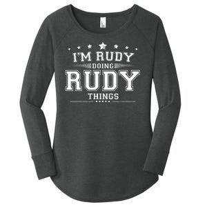 Im Rudy Doing Rudy Things Women's Perfect Tri Tunic Long Sleeve Shirt