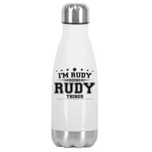 Im Rudy Doing Rudy Things Stainless Steel Insulated Water Bottle