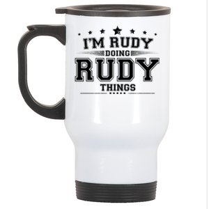 Im Rudy Doing Rudy Things Stainless Steel Travel Mug