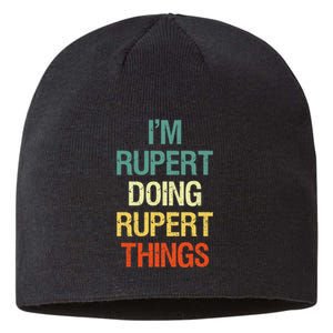 IM Rupert Doing Rupert Things Personalized First Name Gift Sustainable Beanie