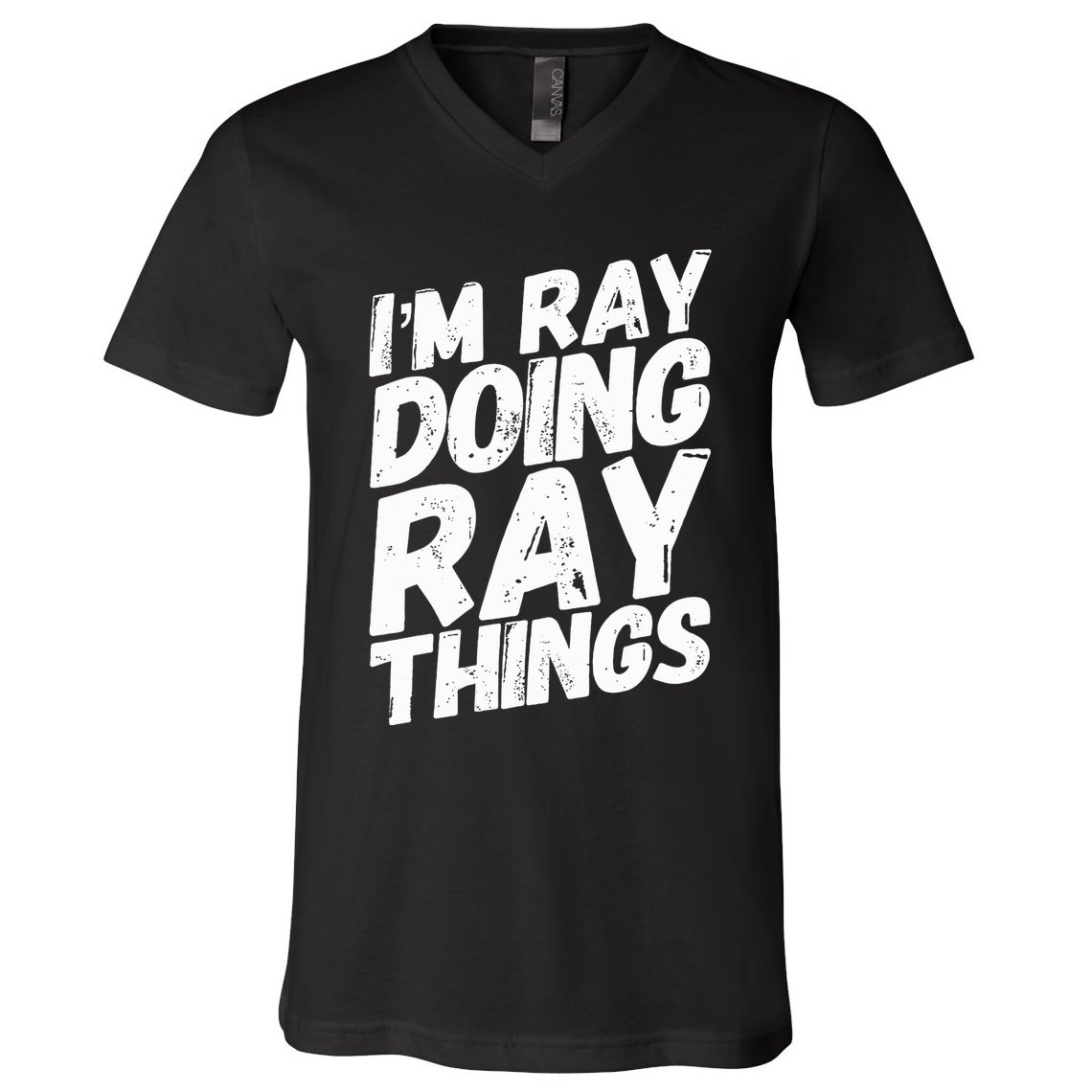 IM Ray Doing Ray Things Birthday Personalized Name Gifts V-Neck T-Shirt