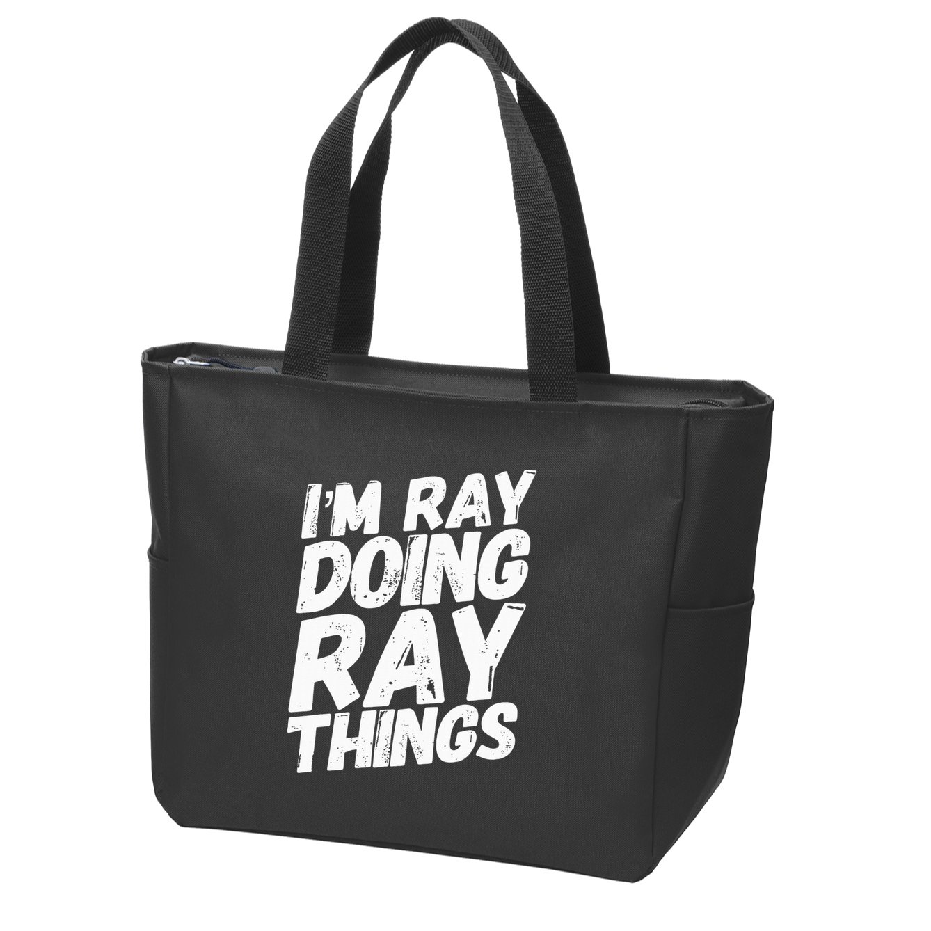 IM Ray Doing Ray Things Birthday Personalized Name Gifts Zip Tote Bag