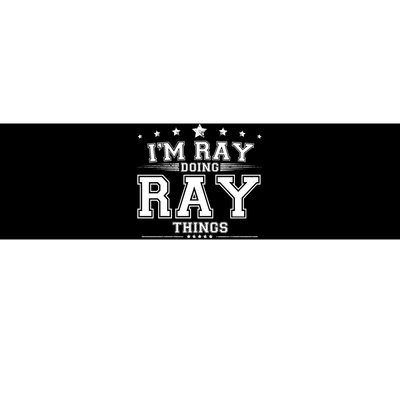 Im Ray Doing Ray Things Bumper Sticker