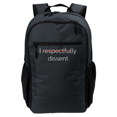 I Respectfully Dissent Premium Daily Commute Backpack