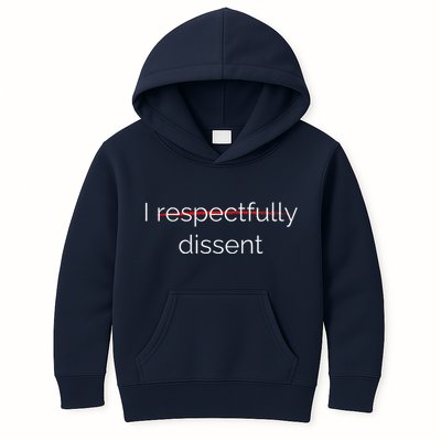 I Respectfully Dissent Premium Kids Hoodie