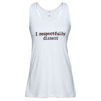 I Respectfully Dissent Ladies Essential Flowy Tank