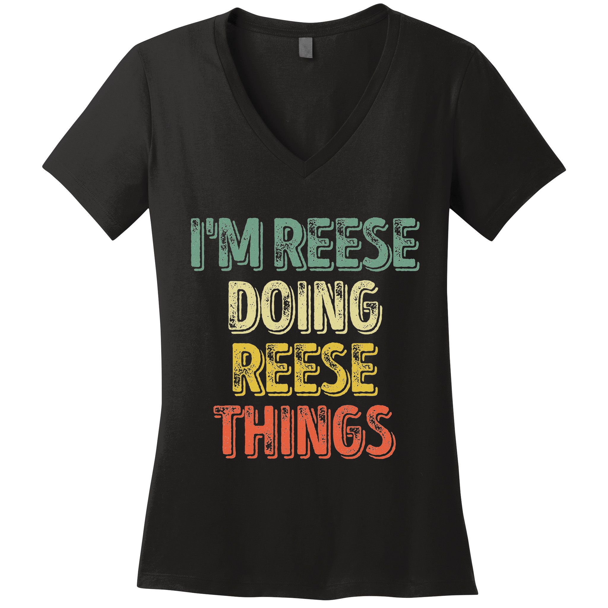 IM Reese Doing Reese Things Personalized First Name Women's V-Neck T-Shirt