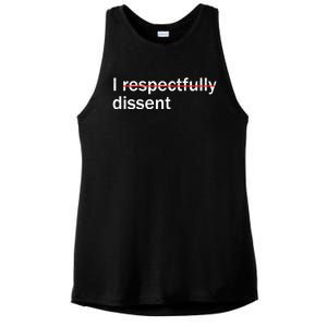 I Respectfully Dissent Ladies PosiCharge Tri-Blend Wicking Tank