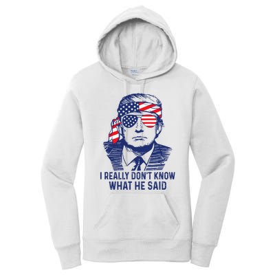 I Really DonT Know What He Said At The End Of That Sentence Women's Pullover Hoodie