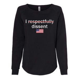 I Respectfully Dissent Apparel Womens California Wash Sweatshirt