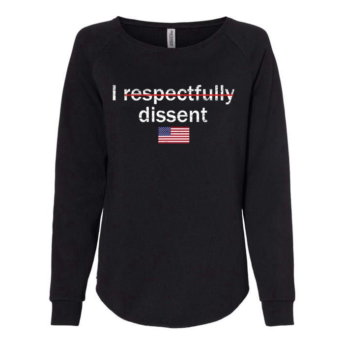 I Respectfully Dissent Apparel Womens California Wash Sweatshirt