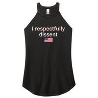 I Respectfully Dissent Apparel Women's Perfect Tri Rocker Tank