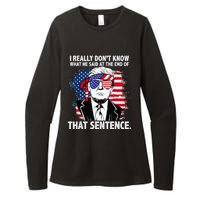 I Really Don’T Know What He Said At The End Of That Sentence Womens CVC Long Sleeve Shirt