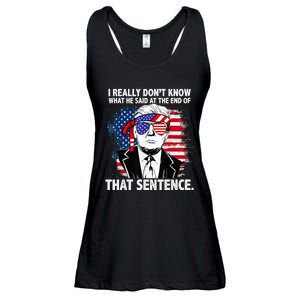 I Really Don’T Know What He Said At The End Of That Sentence Ladies Essential Flowy Tank