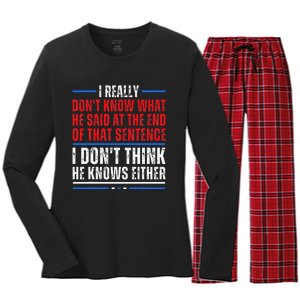 I Really DonT Know What He Said At The End Of That Sentence Women's Long Sleeve Flannel Pajama Set 