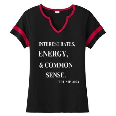 Interest Rates Energy & Common Sense Trump Saying Ladies Halftime Notch Neck Tee