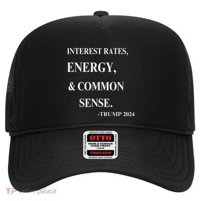 Interest Rates Energy & Common Sense Trump Saying High Crown Mesh Back Trucker Hat