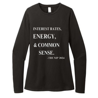 Interest Rates Energy & Common Sense Trump Saying Womens CVC Long Sleeve Shirt