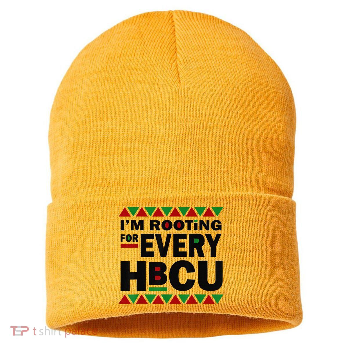 I'm Rooting For Every HBCU Black History Month African Pride Sustainable Knit Beanie