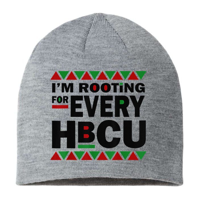 I'm Rooting For Every HBCU Black History Month African Pride Sustainable Beanie