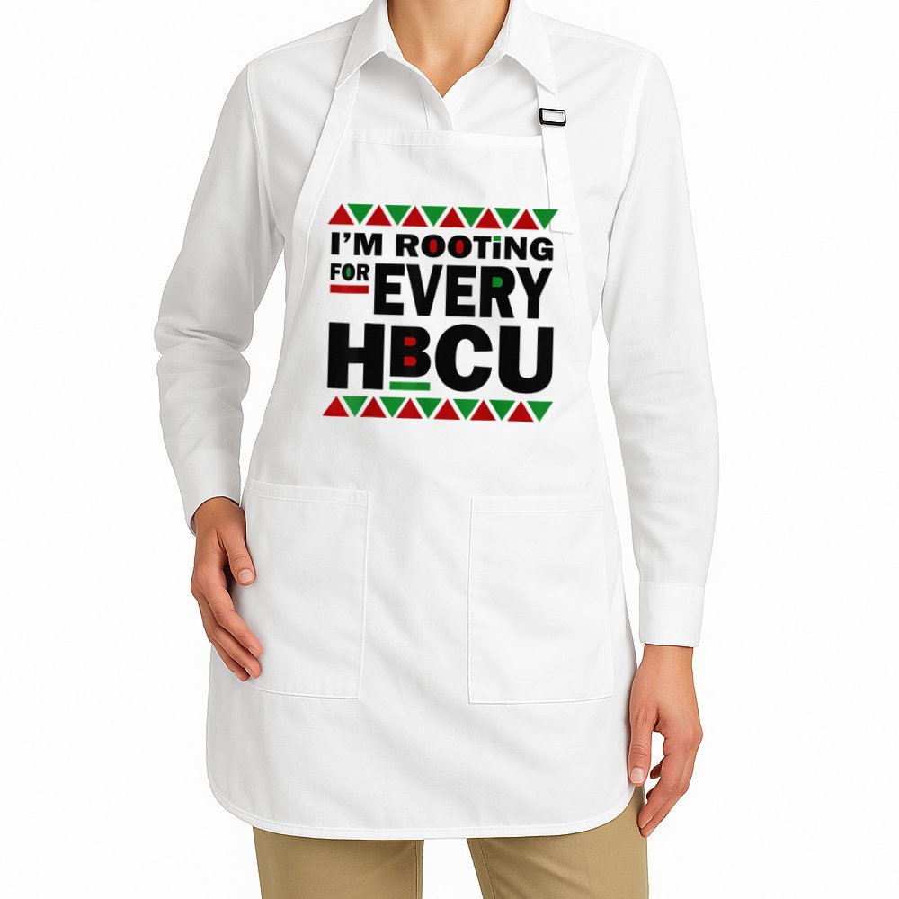 I'm Rooting For Every HBCU Black History Month African Pride Apron