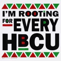 I'm Rooting For Every HBCU Black History Month African Pride Poster