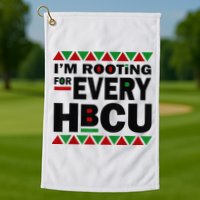 I'm Rooting For Every HBCU Black History Month African Pride Golf Towel