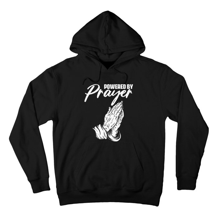 Inspiration Religious Faith Praying for Christians Hoodie