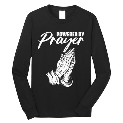 Inspiration Religious Faith Praying for Christians Long Sleeve Shirt