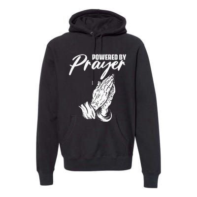 Inspiration Religious Faith Praying for Christians Premium Hoodie