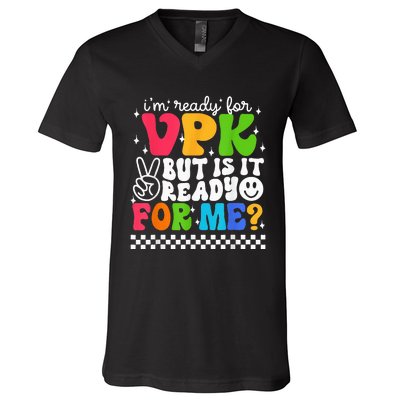 I'm Ready for VPK Grade First Day Of School Teacher V-Neck T-Shirt