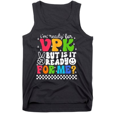 I'm Ready for VPK Grade First Day Of School Teacher Tank Top