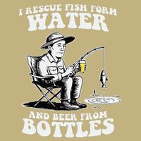 I Rescue Fish Form Water And Beer From Bottles Button
