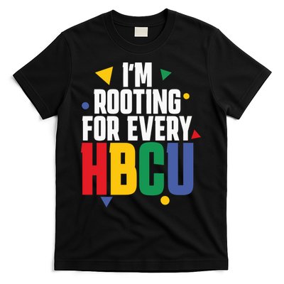 IM Rooting For Every Hbcu African American T-Shirt
