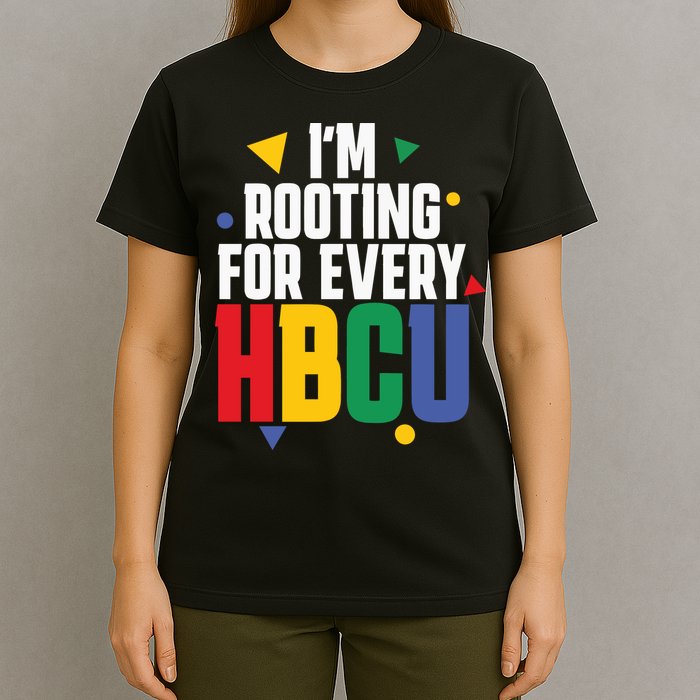 IM Rooting For Every Hbcu African American T-Shirt
