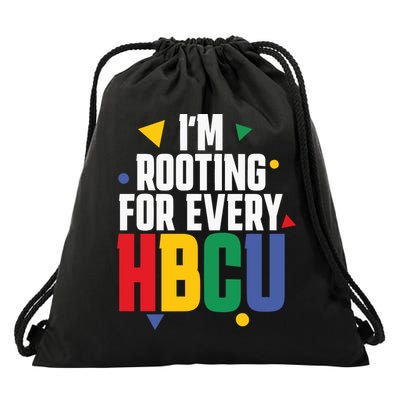 IM Rooting For Every Hbcu African American Drawstring Bag