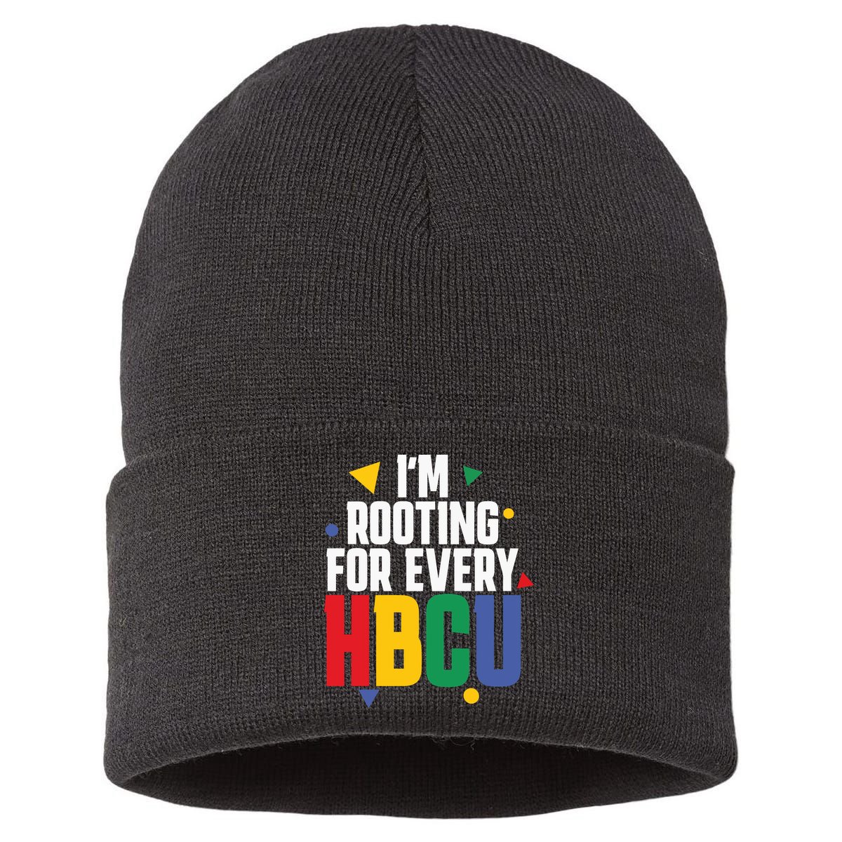 IM Rooting For Every Hbcu African American Sustainable Knit Beanie