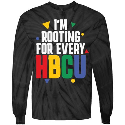 IM Rooting For Every Hbcu African American Tie-Dye Long Sleeve Shirt