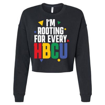 IM Rooting For Every Hbcu African American Cropped Pullover Crew