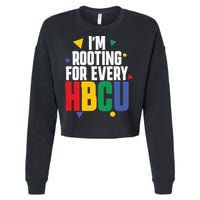 IM Rooting For Every Hbcu African American Cropped Pullover Crew