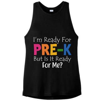 Im Ready For Pre K But Is It Ready For Me Ladies PosiCharge Tri-Blend Wicking Tank