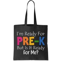 Im Ready For Pre K But Is It Ready For Me Bag