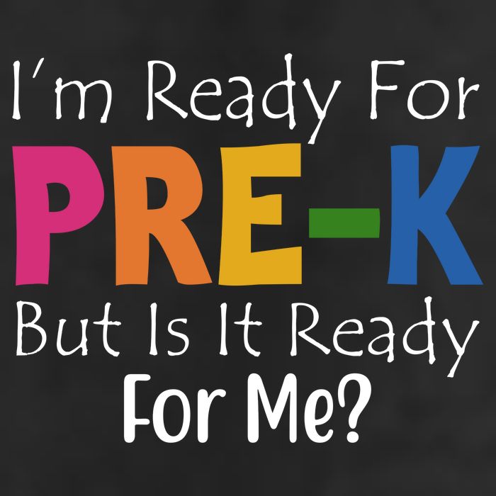 Im Ready For Pre K But Is It Ready For Me 25L Jumbo Tote
