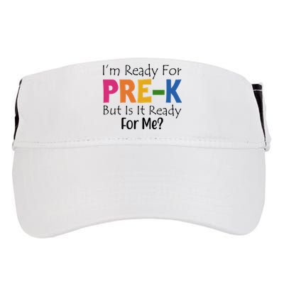 Im Ready For Pre K But Is It Ready For Me Adult Drive Performance Visor