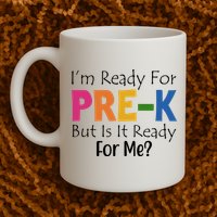 Im Ready For Pre K But Is It Ready For Me Mug