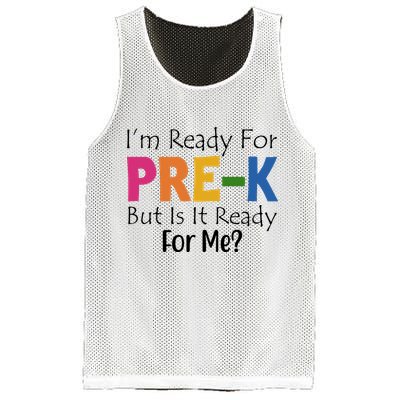 Im Ready For Pre K But Is It Ready For Me Mesh Reversible Basketball Jersey Tank